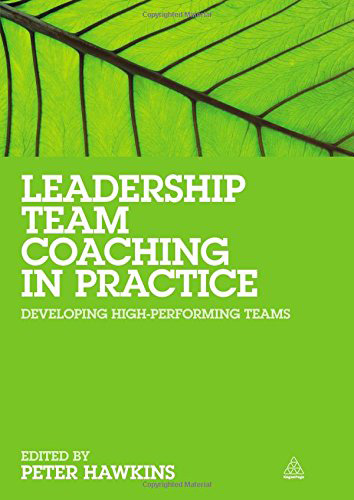 Leadership Team Coaching by Peter Hawkins